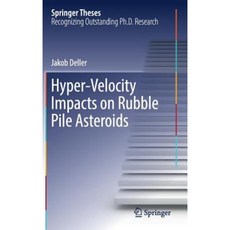 Hyper-Velocity Impacts on Rubble Pile Asteroids Hardcover, Springer