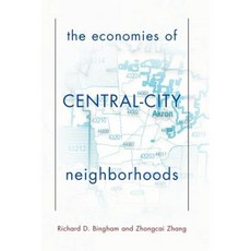 The Economies of Central City Neighborhoods Paperback, Westview Press