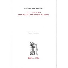Style and Form in Old-Babylonian Literary Texts Hardcover, Brill