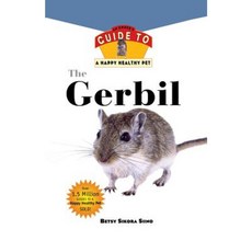 Gerbil: An Owner's Guide to a Happy Healthy Pet Hardcover, Howell Books