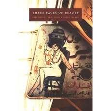 Three Faces of Beauty-PB Paperback, Duke University Press