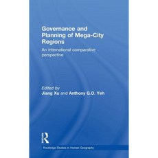 Governance and Planning of Mega-City Regions: An International Comparative Perspective Hardcover, Routledge