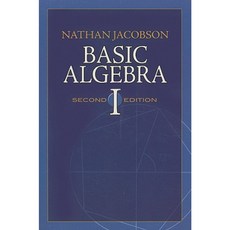 Basic Algebra I:, Dover Publications