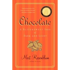 Chocolate: A Bittersweet Saga of Dark and Light Paperback, North Point Press