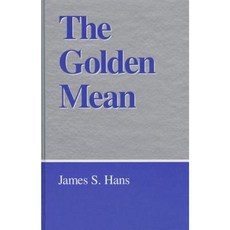 The Golden Mean Hardcover, State University of New York Press