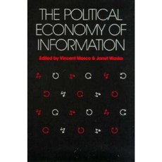 Political Economy of Information Paperback, University of Wisconsin Press