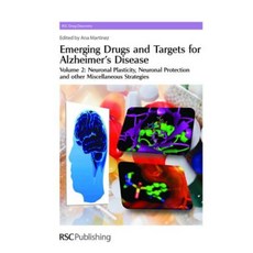 Emerging Drugs and Targets for Alzheimer's Disease: Volume 2: Neuronal Plasticity Hardcover, Royal Society of Chemistry