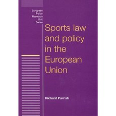 Sports Law and Policy in the European Union Paperback, Manchester University Press