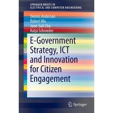 E-Government Strategy Ict and Innovation for Citizen Engagement Paperback, Springer