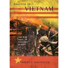 America in Vietnam: The War That Couldn't Be Won Paperback, Rowman & Littlefield Publishers