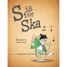 S Is for Ska: A Musical Alphabet Book Paperback, Brothers Uber