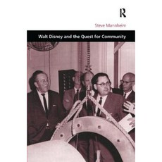 Walt Disney and the Quest for Community Paperback, Routledge