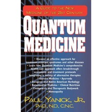 Quantum Medicine: A Guide to the New Medicine of the 21st Century Hardcover, Basic Health Publications