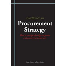 Excellence in Procurement Strategy Paperback, Liverpool Academic Press