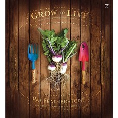 Grow to Live: A Simple Guide to Growing Your Own Good Clean Food Paperback, Jacana Media