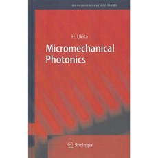 Micromechanical Photonics Hardcover, Springer