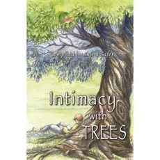 Intimacy with Trees Paperback, 2nd Tier Publishing