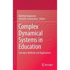 Complex Dynamical Systems in Education: Concepts Methods and Applications Hardcover, Springer