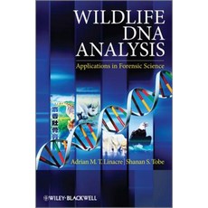 Wildlife DNA Analysis: Applications in Forensic Science Paperback, Wiley-Blackwell