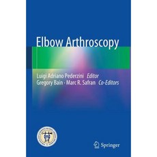 Elbow Arthroscopy Paperback, Springer