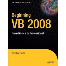 Beginning VB 2008: From Novice to Professional Paperback, Apress