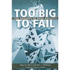 Too Big to Fail: The Hazards of Bank Bailouts Paperback, Brookings Institution Press