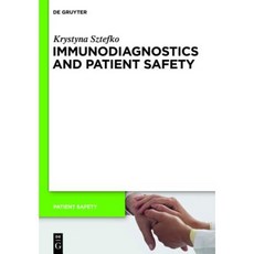 Immunodiagnostics and Patient Safety Paperback, Walter de Gruyter