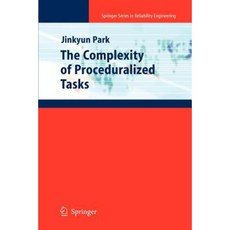 The Complexity of Proceduralized Tasks Paperback, Springer