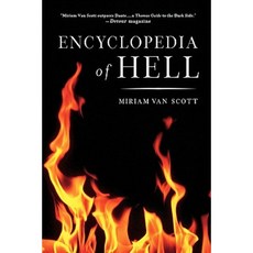 The Encyclopedia of Hell: A Comprehensive Survey of the Underworld Paperback, St. Martins Press-3pl