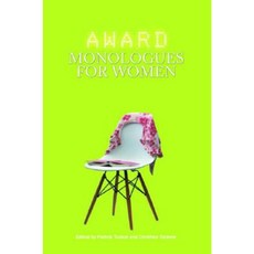 Award Monologues for Women Paperback, Routledge