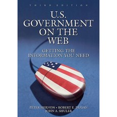 U.S. Government on the Web: Getting the Information You Need Third Edition Paperback, Libraries Unlimited
