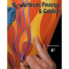 How to Airbrush Pinstripe & Goldleaf Paperback, Wolfgang Publications