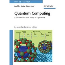 Quantum Computing Revised and Enlarged Paperback, Wiley-Vch