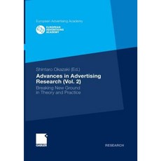 Advances in Advertising Research (Vol. 2): Breaking New Ground in Theory and Practice Paperback, Gabler Verlag