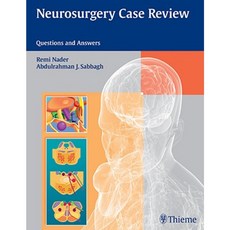 Neurosurgery Case Review: Questions and Answers Paperback, Thieme Medical Publishers