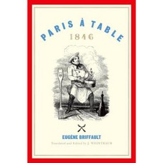 Paris a Table: 1846 Hardcover, Oxford University Press, USA