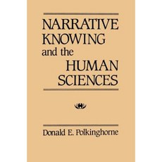 Narrative Knowing/Human Paperback, State University of New York Press