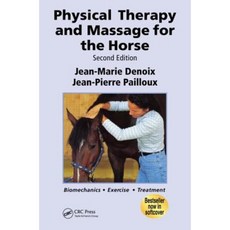 Physical Therapy and Massage for the Horse Paperback, Manson Publishing