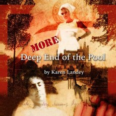 More Deep End of the Pool Paperback, Indie Arts Productions