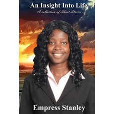 An Insight Into Life: A Collection of Short Stories Paperback, Yepbook