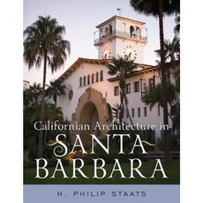 Californian Architecture in Santa Barbara Paperback, Rowman & Littlefield Publishers