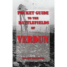 Pocket Guide to the Battlefields of Verdun Paperback, P and B Publishing