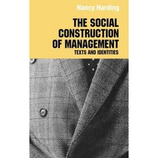 The Social Construction of Management Hardcover, Routledge