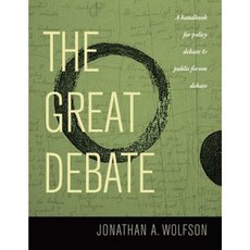The Great Debate: A Handbook for Policy Debate and Public Forum Debate Paperback, Lightningbolt Press