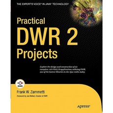 Practical DWR 2 Projects Paperback, Apress