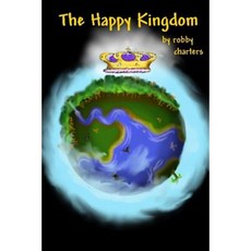 The Happy Kingdom Paperback, Createspace