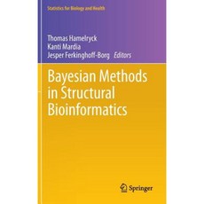 Bayesian Methods in Structural Bioinformatics Hardcover, Springer