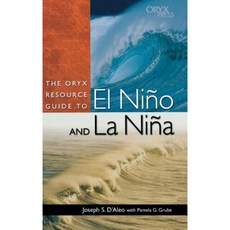 The Oryx Resource Guide to El Nia O and La Nia a Hardcover, Greenwood