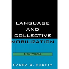 Language and Collective Mobilization Hardcover, Lexington Books