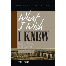 What I Wish I Knew Before I Moved to Hollywood (2nd Edition) Paperback, Media City Publishers
